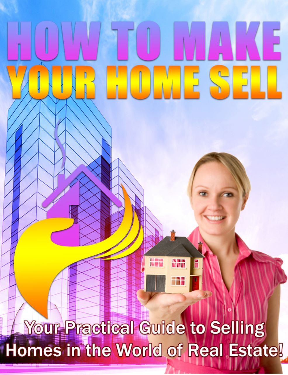 How To Make Your Home Sell